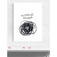 Current Mood, Anlık Ruh Hali Motivasyon Poster - Afiş - Ofis, Çalışma Odası Dekorasyon