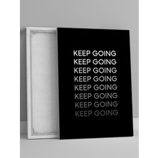 Keep Going Vibes, Devam Et Hissi Motivasyon Kanvas Tablo, Tuval, Ofis, Çalışma Odası Dekorasyon