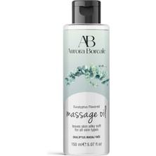 Aurora Boreale Okaliptus Aromalı Masaj Yağı 150 ml
