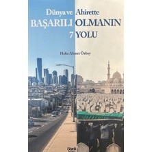Dünya ve Ahirette Başarılı Olmanın 7 Yolu