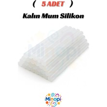 ( 5 Adet ) Mum Silikon Sıcak Silikon Şeffaf Silikon Kalın Silikon 11 mm Standart