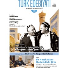 Türk Edebiyatı Aylık Fikir ve Sanat Dergisi Sayı: 623 Eylül 2025