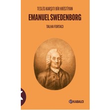 Teslis Karşıtı Bir Hristiyan Emanuel Swedenborg