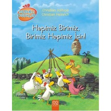 Meraklı Tavuklar - Hepimiz Birimiz, Birimiz Hepimiz Için!