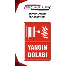 Fotolümenli Yangın Dolabı Uyarı Levhası 15X15 Kalın Plastik Kırmızı Beyaz Selçuklu Plus