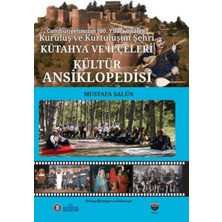 Kütahya ve Ilçeleri Kültür Ansiklopedisi