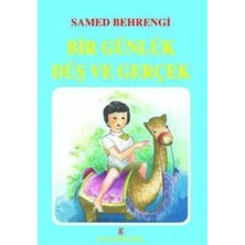 Bir Günlük Düş ve Gerçek