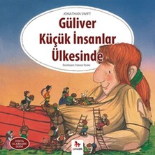 Dünya Klasikleri Dizisi - Güliver Küçük Insanlar Ülkesinde