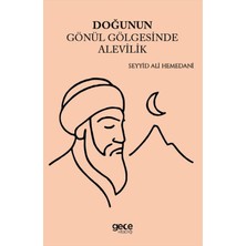 Doğunun Gönül Gölgesinde Alevilik