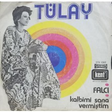 Tülay – Falcı / Kalbimi Sana Vermiştim 45'lik