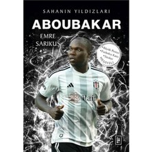Aboubakar Sahanın Yıldızları / Parodi Yayınları / Emre Sarıkuş