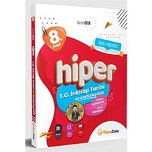 Hiper Zeka Yayınları 8. Sınıf Hiper T.c. Inkılap Tarihi ve Atatürkçülük Konu Anlatımlı ve Soru Bankası / 9786256935167