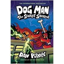 The Scarlet Shedder - Dog Man