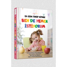 Ek Gıda Tarif Kitabı Ben De Yemek Istiyorum Bebek Yemek Kitabı