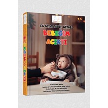 Ek Gıda Tarif Kitabı Bebeğim Acıktı Bebek Yemek Kitabı Bebek Maması Tarifleri Kitabı