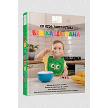 Ek Gıda Tarif Kitabı Bir Kaşık Daha Bebek Yemek Kitabı