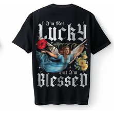 Bumeta I Am Not Lucky But I Am Blessed Oversize Unisex Tişört T-Shirt