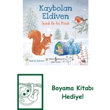 Kaybolan Eldiven – Sıcacık Bir Kış Masalı + Boyama Kitabı