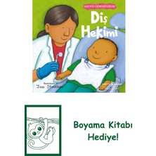 Diş Hekimi – Hayatı Öğreniyorum + Boyama Kitabı