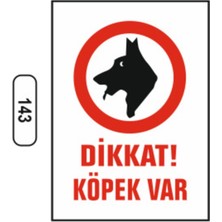 Dikkat Köpek Var Uyarı Ikaz Levhası