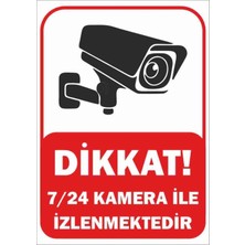 Trafik ve Uyarı Levhası (7/24 Kamera ile Izlenmektedir) A4 (21 cm x 29.7 Cm) Pvc
