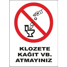 Klozete Kagıt Vb Atmayınız Uyarı Levhası Pvc 125 Mikron