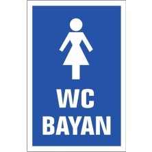 Wc Uyarı Ikaz Levhası