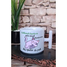 Ne Olacak Spoiler Da Yok-Kedi Baskılı Hediyelik Eğlenceli T Kulplu Latte Fincanı Kupa Bardak