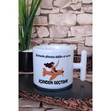 Üstesinden Gelemezsin Dediklerinin Içinden Geçtim Baskılı T Kulplu Latte Fincanı Kupa Bardak