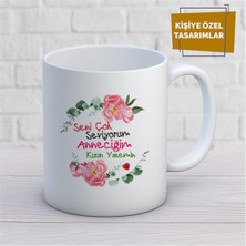 Kişiye Özel Isim Yazılabilir Seni Çok Seviyorum Annecim Kızın Kupa Bardak