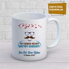 Kişiye Özel Isim Yazılabilir En Baba Adam Benim Babam Kupa Bardak