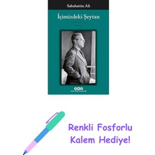 Içimizdeki Şeytan - Bütün Yapıtları + Renkli Fosforlu Kalem