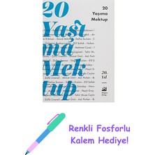 20 Yaşıma Mektup + Renkli Fosforlu Kalem