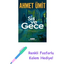 Sis ve Gece: "gerçek, Her Zaman Güzel Değildir." + Renkli Fosforlu Kalem