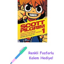 Scott Pilgrim 1: Scott Pilgrim'in Değerli ve Basit Hayatı + Renkli Fosforlu Kalem