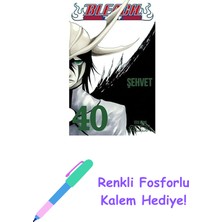 Bleach 40. Cilt: Şehvet + Renkli Fosforlu Kalem