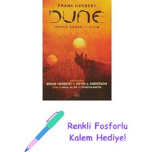 Dune Grafik Roman: 1. Kısım + Renkli Fosforlu Kalem