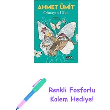 Olmayan Ülke + Renkli Fosforlu Kalem