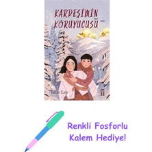 Kardeşimin Koruyucusu + Renkli Fosforlu Kalem