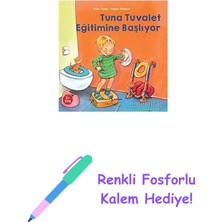 Tuna Tuvalet Eğitimine Başlıyor + Renkli Fosforlu Kalem