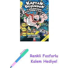 Kaptan Düşükdon 5 - ve Külotkapan Kötü Kadın’ın Intikamı + Renkli Fosforlu Kalem