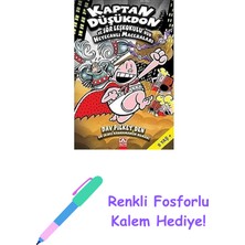 Kaptan Düşükdon 12 - ve Sör Leşkokulu'nun Heyecanlı Maceraları: Dav Pilkey'den On Ikinci Kahramanlık Romanı + Renkli Fosforlu Kalem