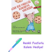 Eğer Bir Fareciğe Kurabiye Verirsen + Renkli Fosforlu Kalem