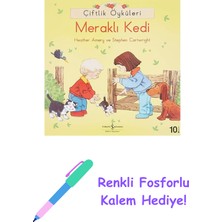 Çiftlik Öyküleri Meraklı Kedi + Renkli Fosforlu Kalem