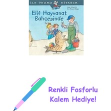Elif Hayvanat Bahçesinde: Ilk Okuma Kitabım + Renkli Fosforlu Kalem