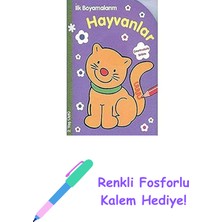 Ilk Boyamalarım Hayvanlar : (2 Yaş Üstü) + Renkli Fosforlu Kalem
