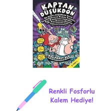 Kaptan Düşükdon 3 - Dünya Dışından Gelen: Aşçı Kadınların Saldırısı + Renkli Fosforlu Kalem