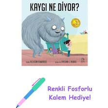 Kaygı Ne Diyor? + Renkli Fosforlu Kalem