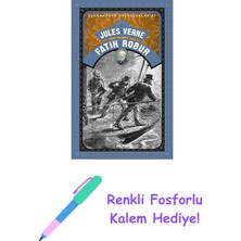 Fatih Robur: Olağanüstü Yolculuklar 27 + Renkli Fosforlu Kalem