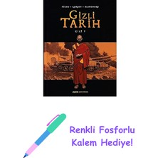 Gizli Tarih - Cilt 7: Ciltli + Renkli Fosforlu Kalem